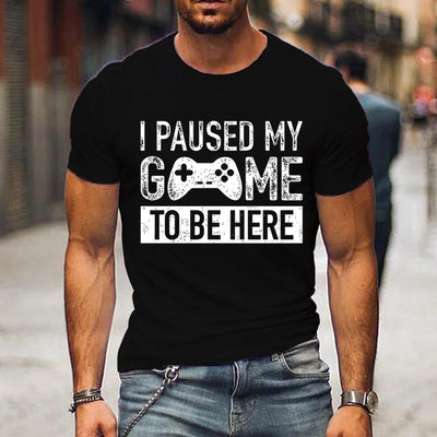 T Shirts for Men Luminous Graphic T Shirts I Paused My Game To Be Here Print T-shirts Gamer Lovers Clothing Hip Hop Streetwear