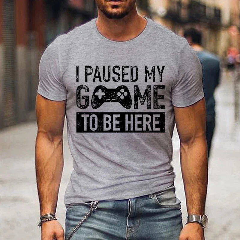 T Shirts for Men Luminous Graphic T Shirts I Paused My Game To Be Here Print T-shirts Gamer Lovers Clothing Hip Hop Streetwear