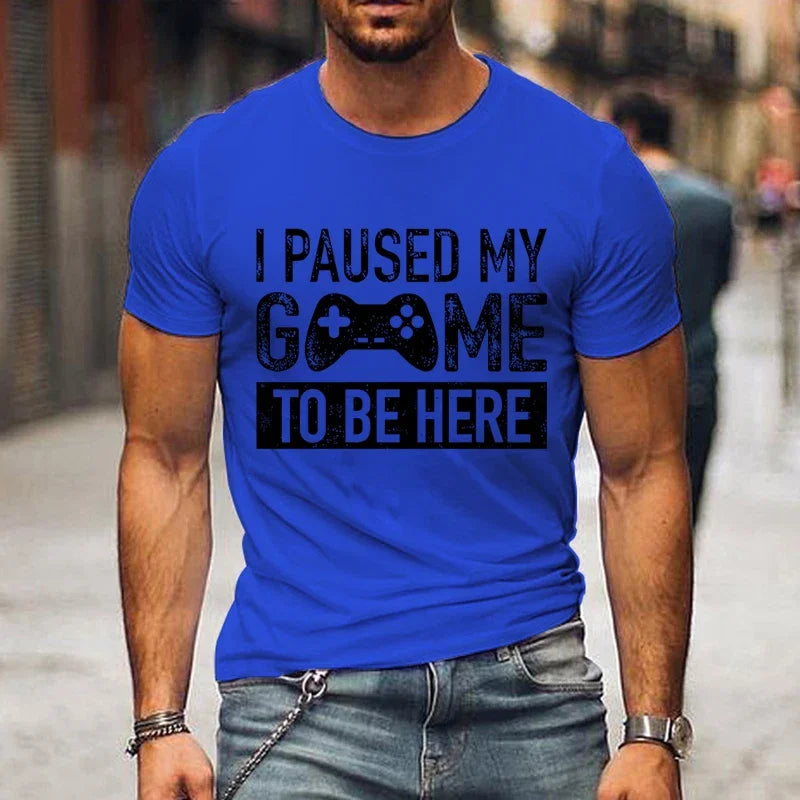 T Shirts for Men Luminous Graphic T Shirts I Paused My Game To Be Here Print T-shirts Gamer Lovers Clothing Hip Hop Streetwear