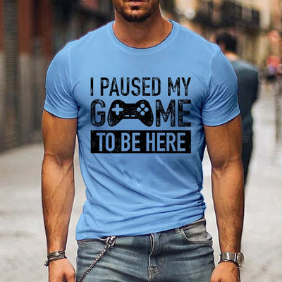 T Shirts for Men Luminous Graphic T Shirts I Paused My Game To Be Here Print T-shirts Gamer Lovers Clothing Hip Hop Streetwear