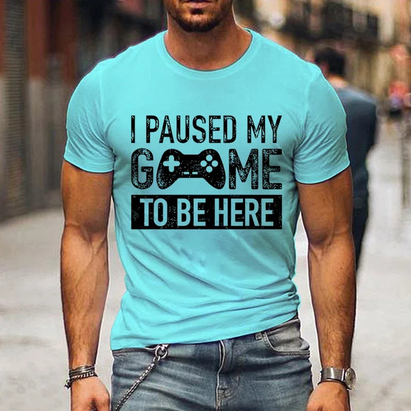 T Shirts for Men Luminous Graphic T Shirts I Paused My Game To Be Here Print T-shirts Gamer Lovers Clothing Hip Hop Streetwear