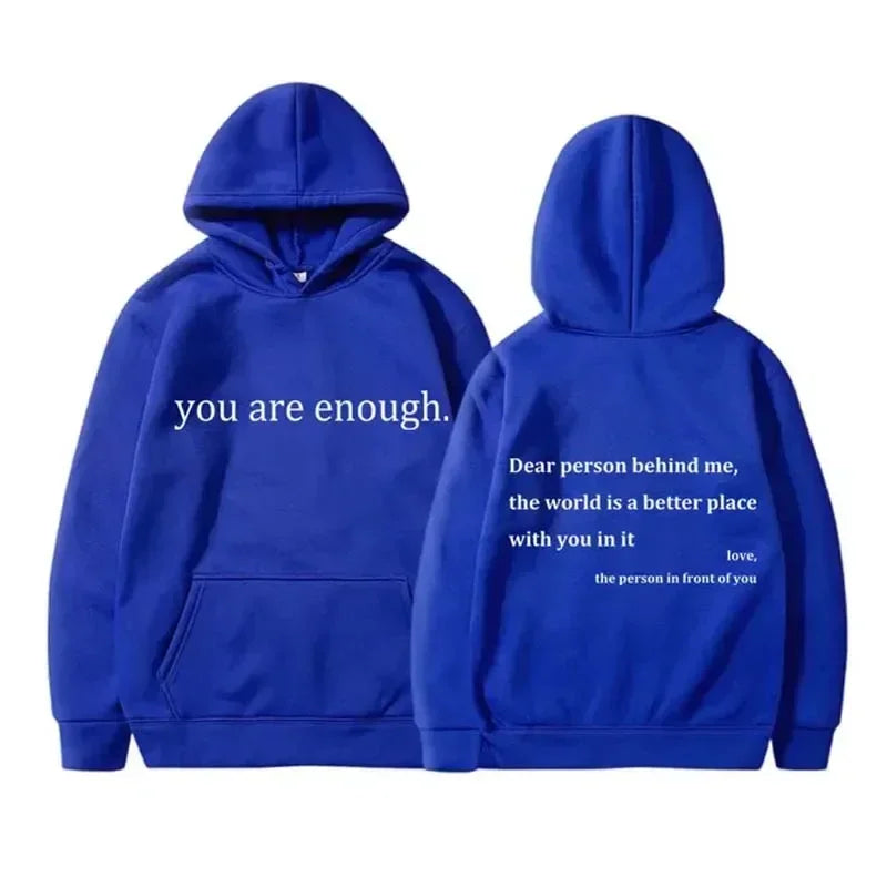 YOU ARE ENOUGH Print Hoodies Autumn Casual Sportswear Plus Fleece Winter Tops Pullover Men's Hoodies Streetwear Sweatshirts
