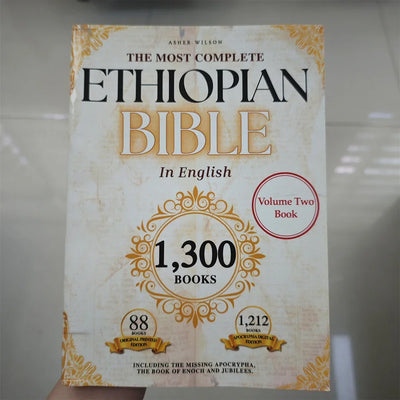 THE MOST COMPLETE ETHIOPIAN BIBLE In English, Containing 1,300 Books with 88 New Additions and Missing Apocrypha, Book of Enoch