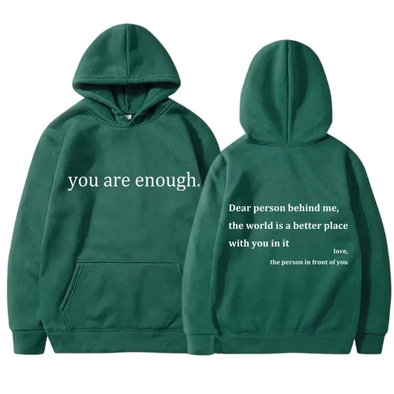 New YOU ARE ENOUGH Print Hoody Autumn Casual Sportswear Plus Fleece Elastic Tops Pullover Men's Hoodies Streetwear Sweatshirts